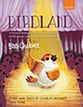 Birdland SATB/Unison Choral Score cover